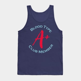 Blood type A plus club member - Red letters Tank Top